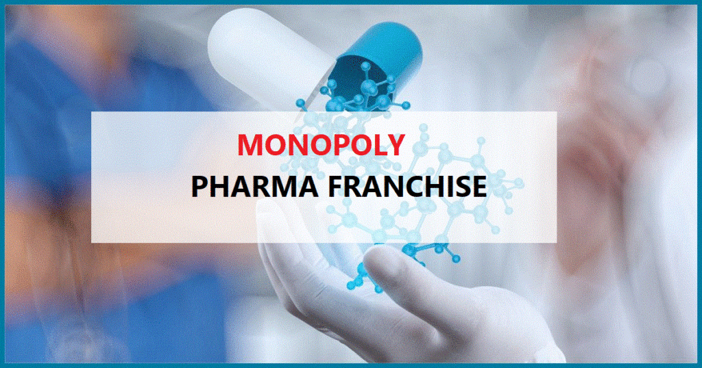 Pharma Franchise Monopoly Basis